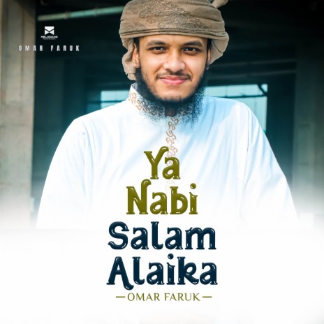 Ya Nabi Salam Alaika | Boomplay Music