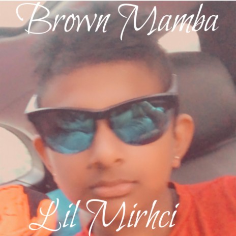 Brown Mamba | Boomplay Music
