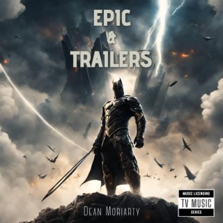 Tv Music : Epic & Trailers