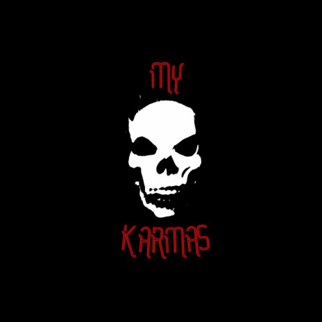 My Karmas | Boomplay Music