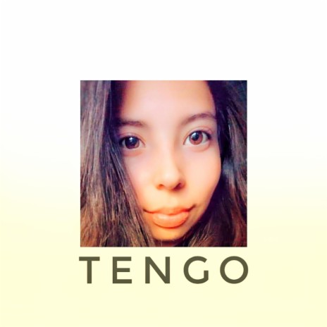 Tengo | Boomplay Music