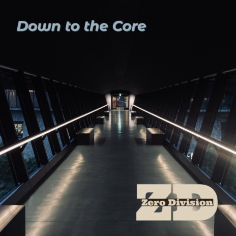 Down to the Core | Boomplay Music