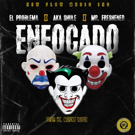 Enfocado ft. Aka Shule & Mr Freshened | Boomplay Music