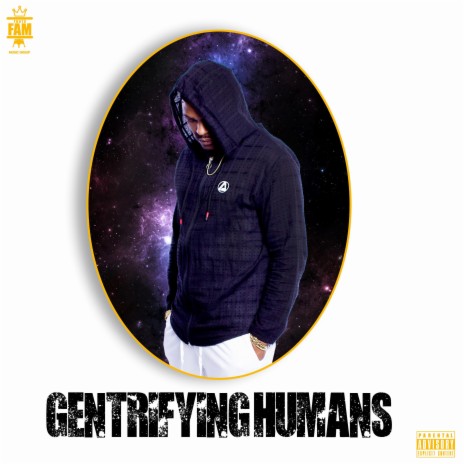 Gentrifying Humans | Boomplay Music