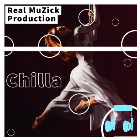 Chilla | Boomplay Music