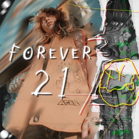 Forever 21 | Boomplay Music