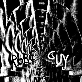 Robe Guy lyrics | Boomplay Music