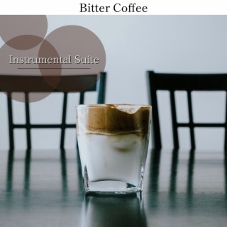 Bitter Coffee