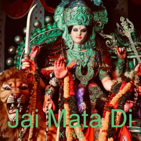 Jai Mata Di | Boomplay Music