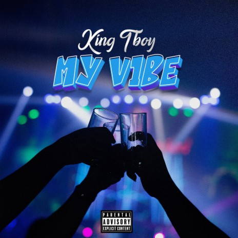 My Vibe | Boomplay Music