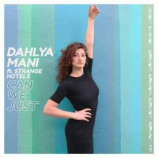 Dahlya Mani & Strange Hotels