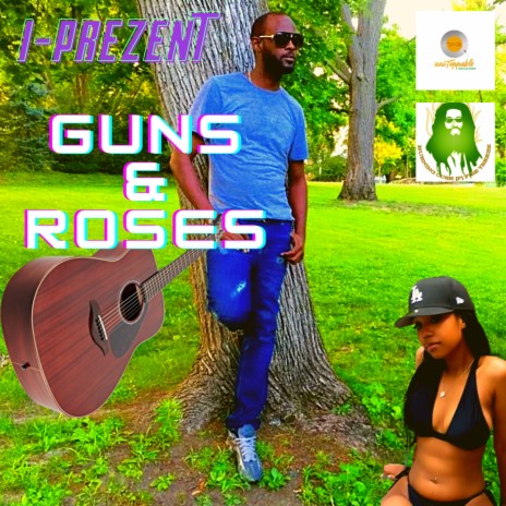 Guns & Roses | Boomplay Music