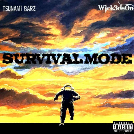 Survival Mode (feat. Tsunami Barz) | Boomplay Music