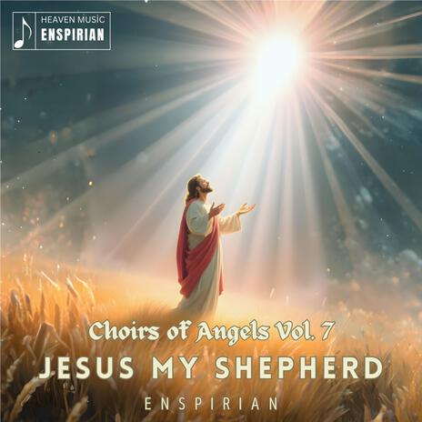 Jesus My Shepherd | Boomplay Music