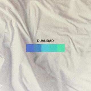 Dualidad lyrics | Boomplay Music