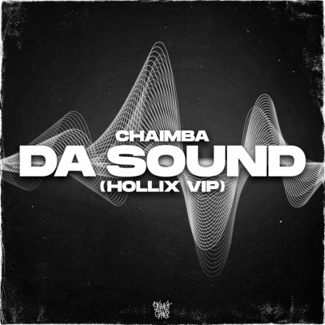 DA SOUND (HOLLIX VIP) | Boomplay Music