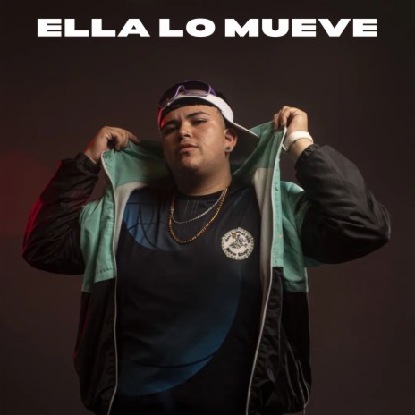 Ella lo Mueve ft. Eston