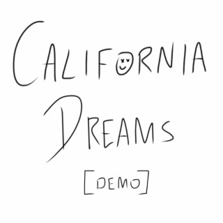 California Dreams (demo)