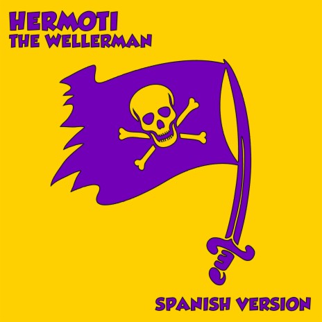The Wellerman [El Ballenero] (Spanish Version)