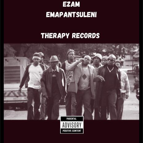 EZAM (Emapantsuleni) | Boomplay Music