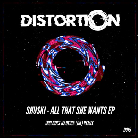 All That She Wants (Original Mix) | Boomplay Music