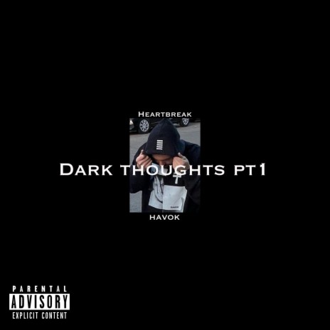 DARK THOUGHTS (part 1) | Boomplay Music