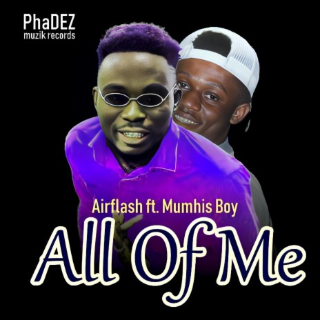 All of me (feat. Mumhis Boy)