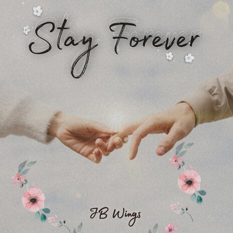 Stay Forever | Boomplay Music