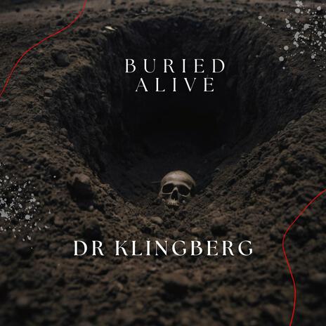 Buried alive