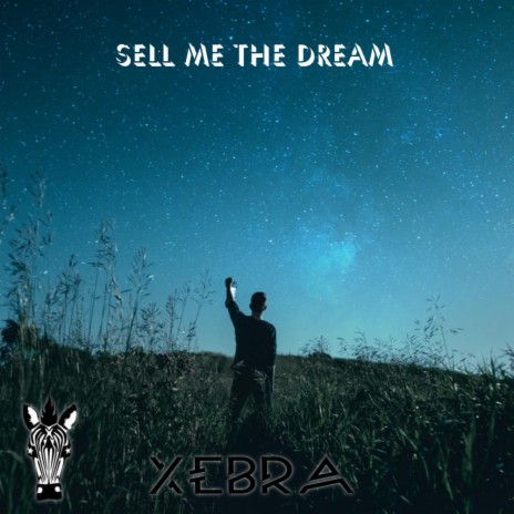Sell Me the Dream | Boomplay Music