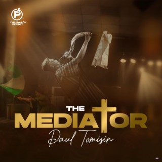 The Mediator lyrics | Boomplay Music