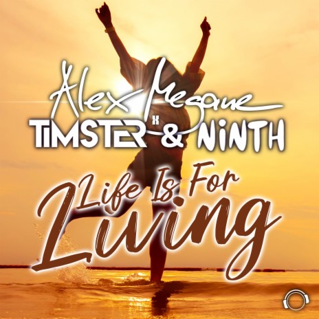 Life Is for Living ft. Timster & Ninth | Boomplay Music