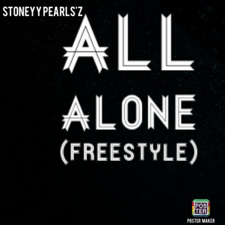 All alone (freestyle) | Boomplay Music