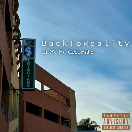 ＢａｃｋＴｏＲｅａｌｉｔｙ | Boomplay Music