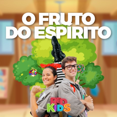 O Fruto do Espírito