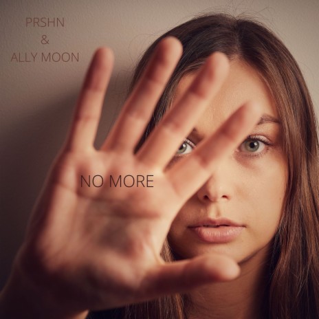 No more ft. Ally Moon | Boomplay Music