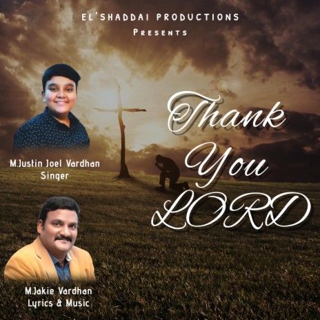 Thank You Lord ft. Justin Joel Vardhan