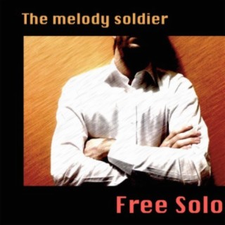 The melody soldier