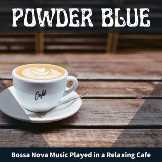 Bossa Nova Music Played in a Relaxing Cafe