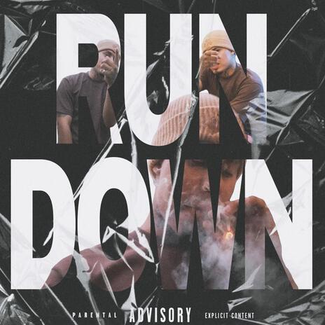 RUN DOWN | Boomplay Music