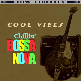 Chillin' Bossanova