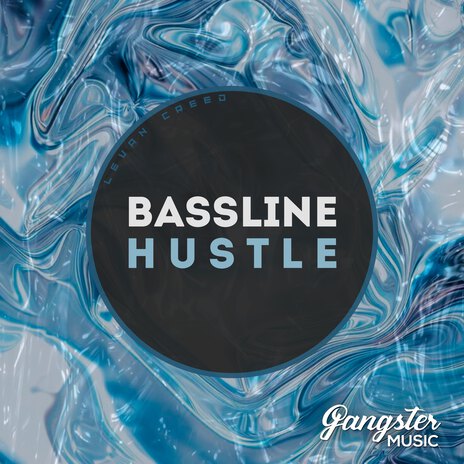 Bassline Hustle | Boomplay Music