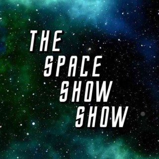 The Space Show Show - Ep 36: Star Trek The Next Generation S2 Eps 16-22