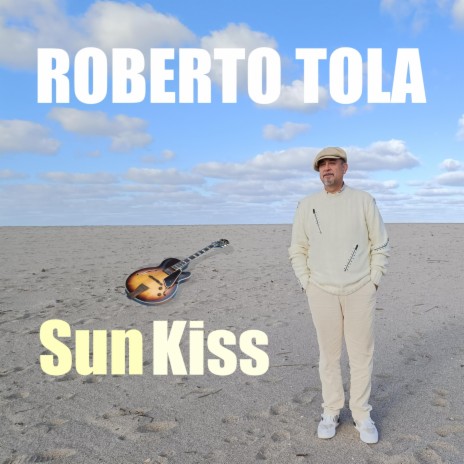 Sun Kiss | Boomplay Music