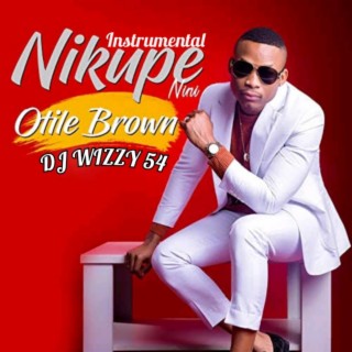 Nikupe Nini Instrumental (feat. Otile brown & Aslay)