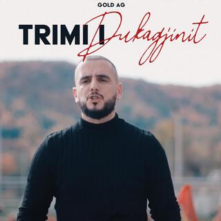 Trimi i Dukagjinit