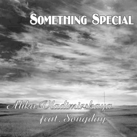 Something Special ft. Songday