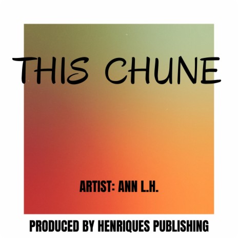 This Chune | Boomplay Music