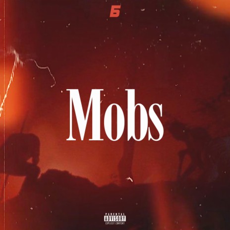 Mobs | Boomplay Music