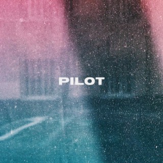 Pilot ft. Moflo Music & Sammie Lee lyrics | Boomplay Music